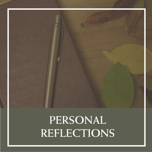 Personal Reflections